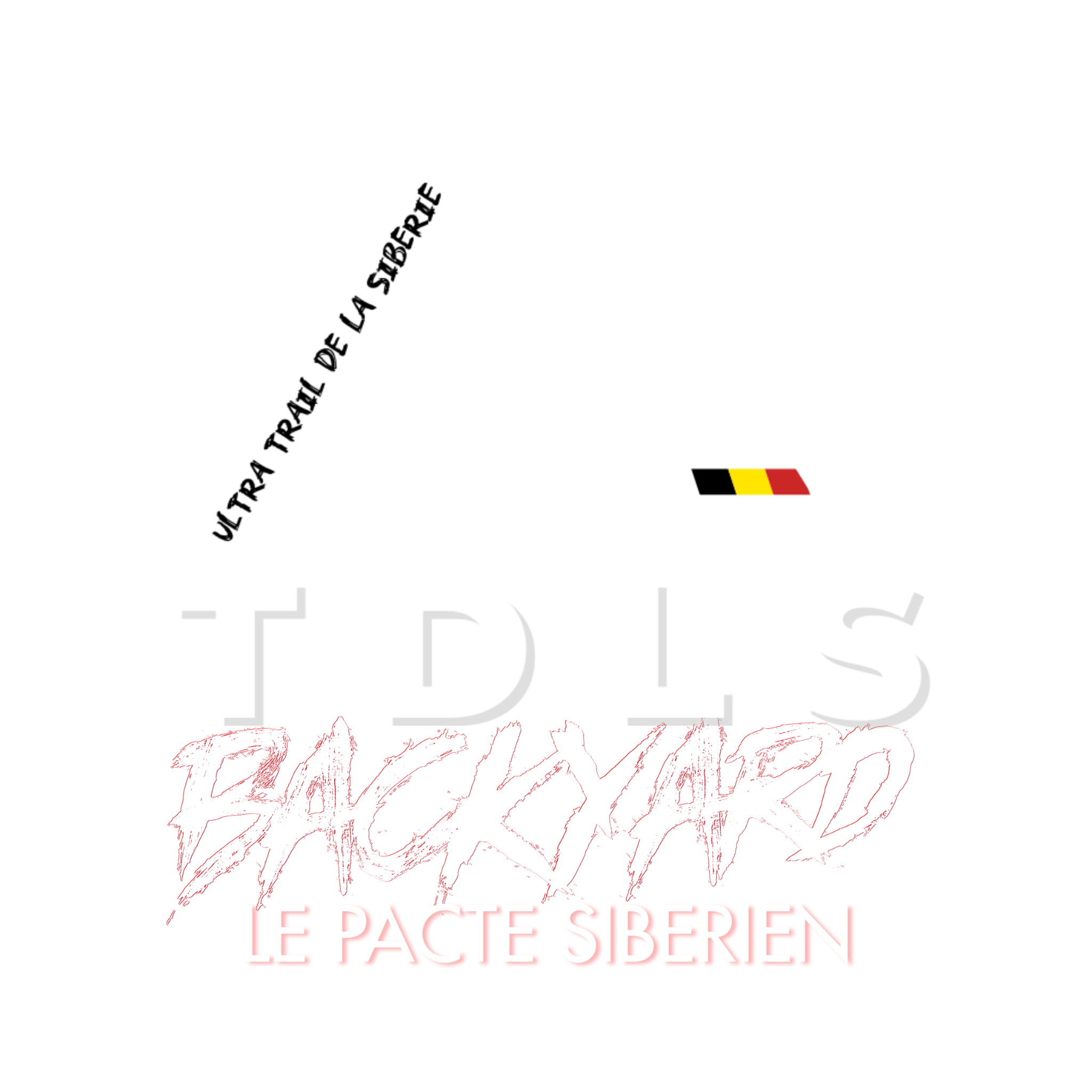 TDLS Backyard — Le Pacte Sibérien